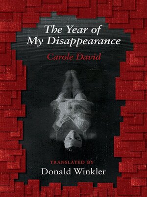 cover image of The Year of My Disappearance